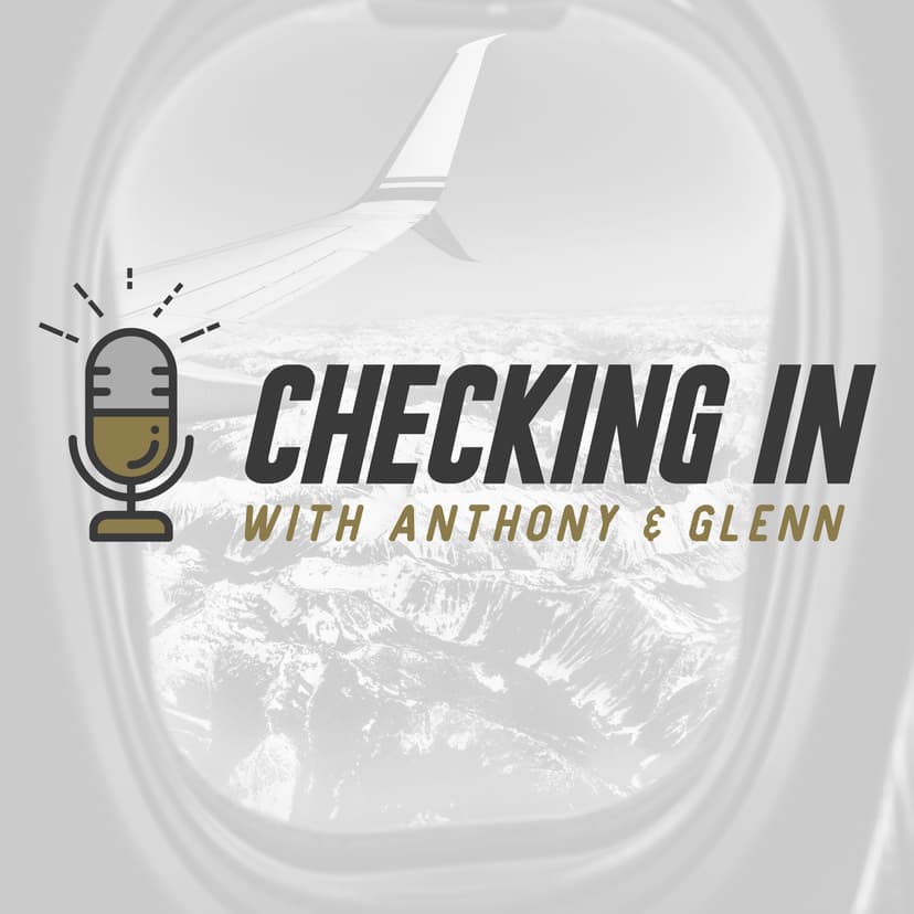 Checking In with Anthony & Glenn - podcast cover