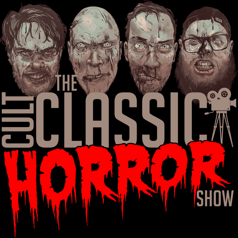 The Cult Classic Horror Show - podcast cover