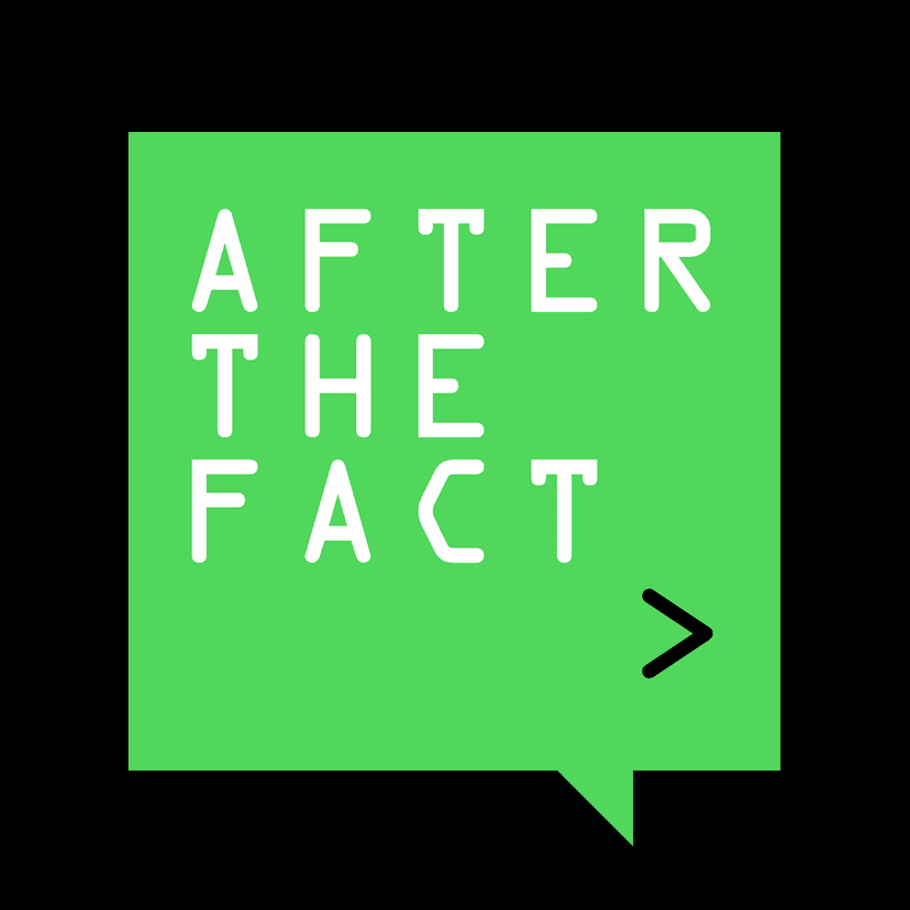 After the Fact - podcast cover