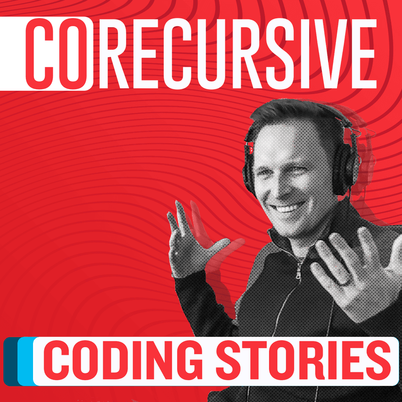 CoRecursive: Coding Stories - podcast cover