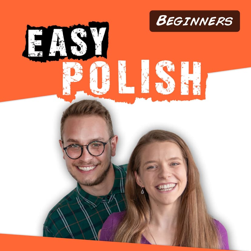 Super Easy Polish for Beginners: Learn Polish with Simple Dialogues | Polski dla początkujących - podcast cover