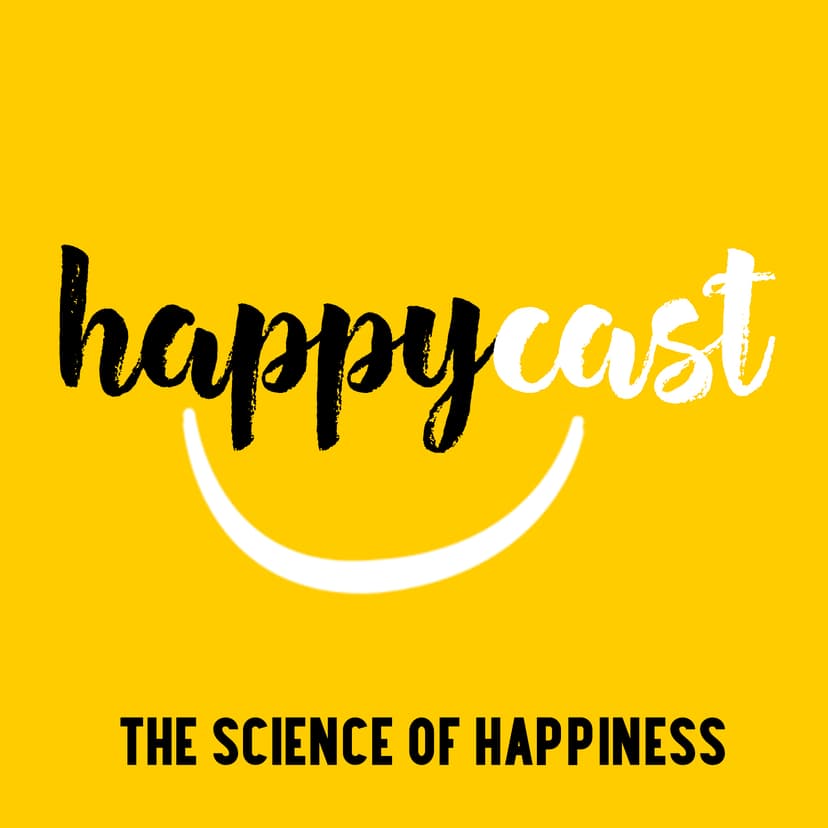 Happycast: The Science of Happiness - podcast cover