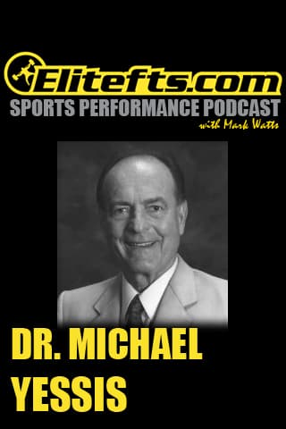 Elitefts SPP: Dr. Michael Yessis Interview - podcast episode cover