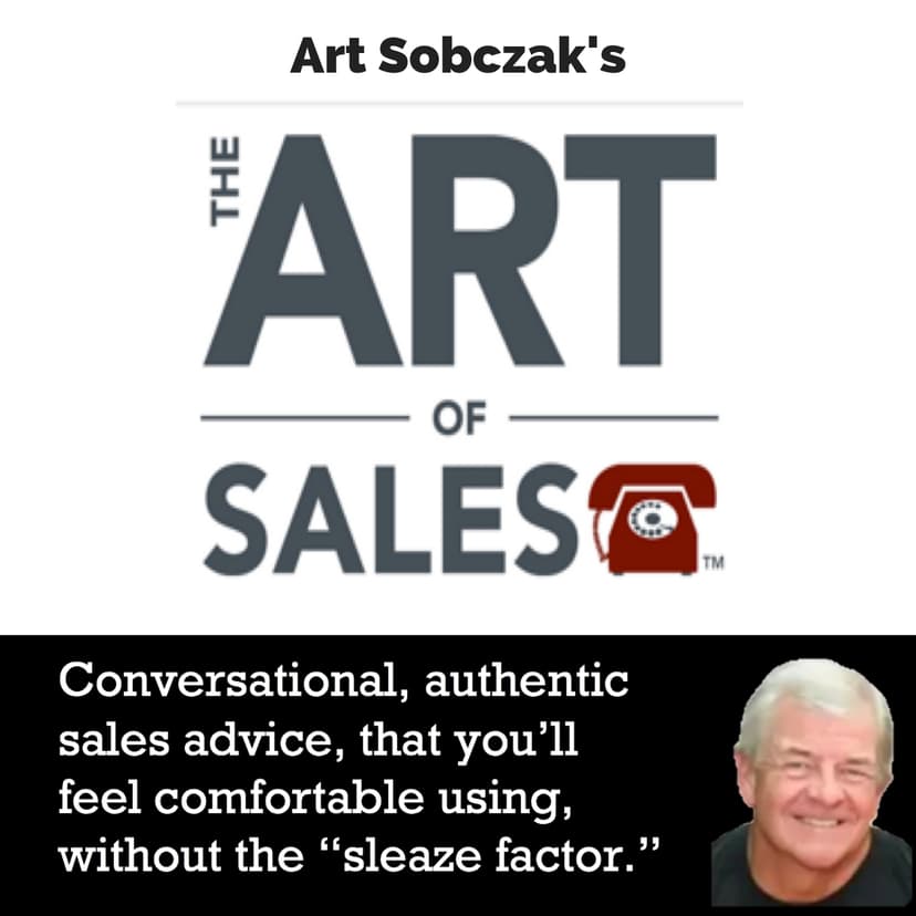 The Art of Sales with Art Sobczak - podcast cover