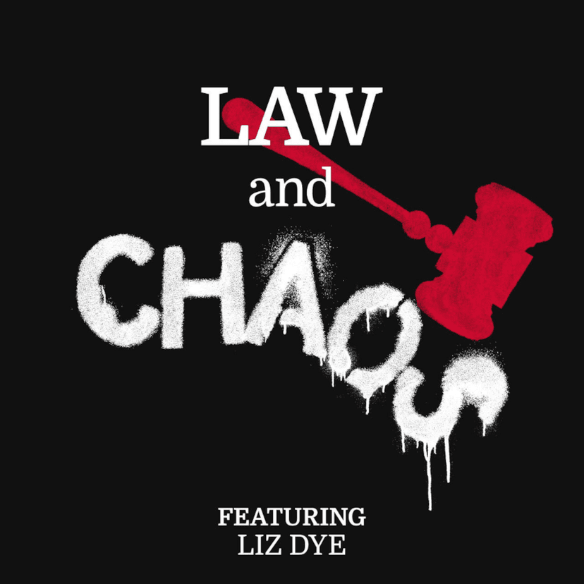 Law and Chaos - podcast cover