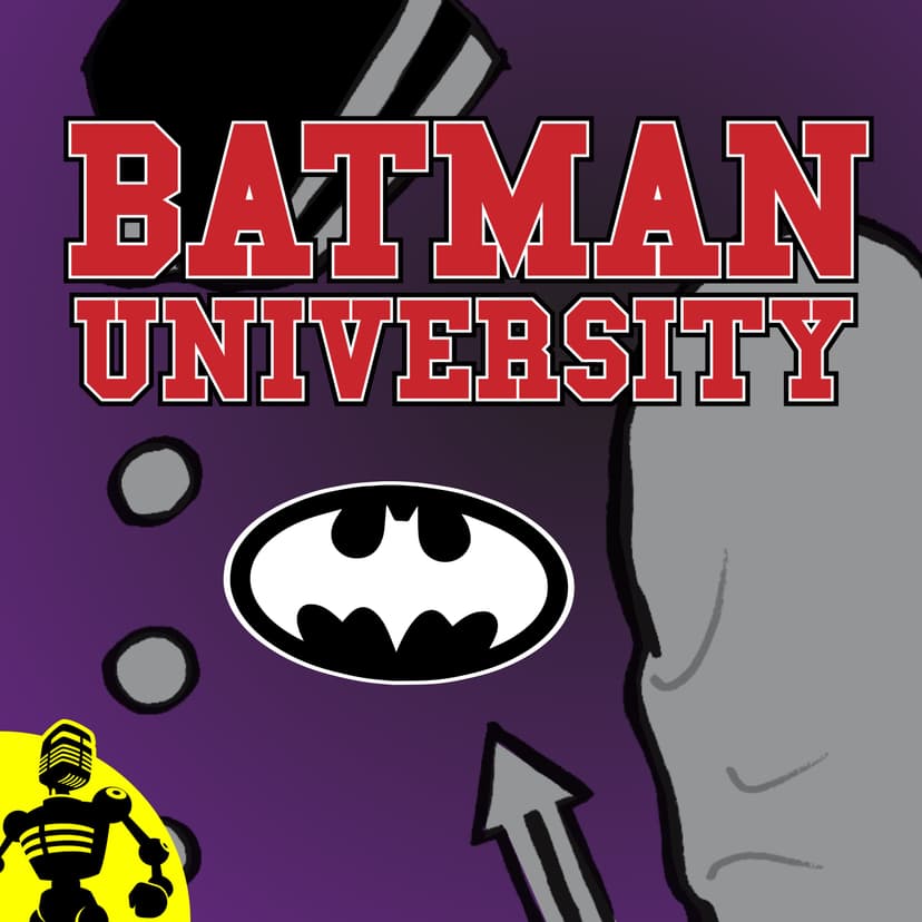 Batman University - podcast cover