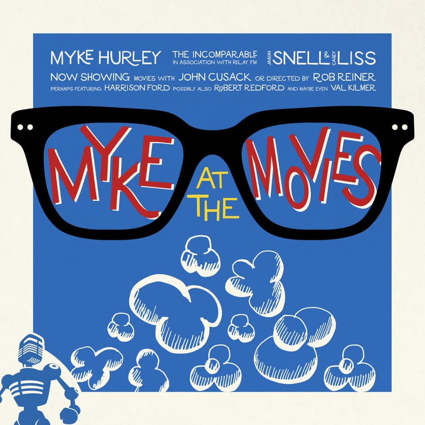 Myke at the Movies - podcast cover