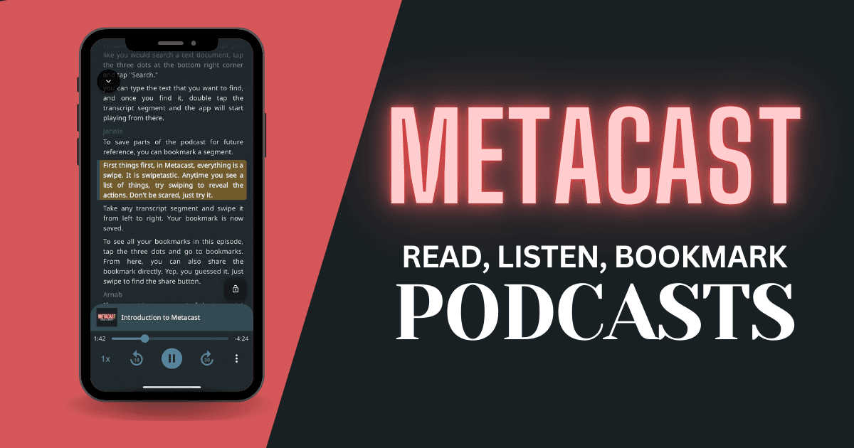 Powerful podcast app with transcripts for iOS and Android - Metacast has launched!
