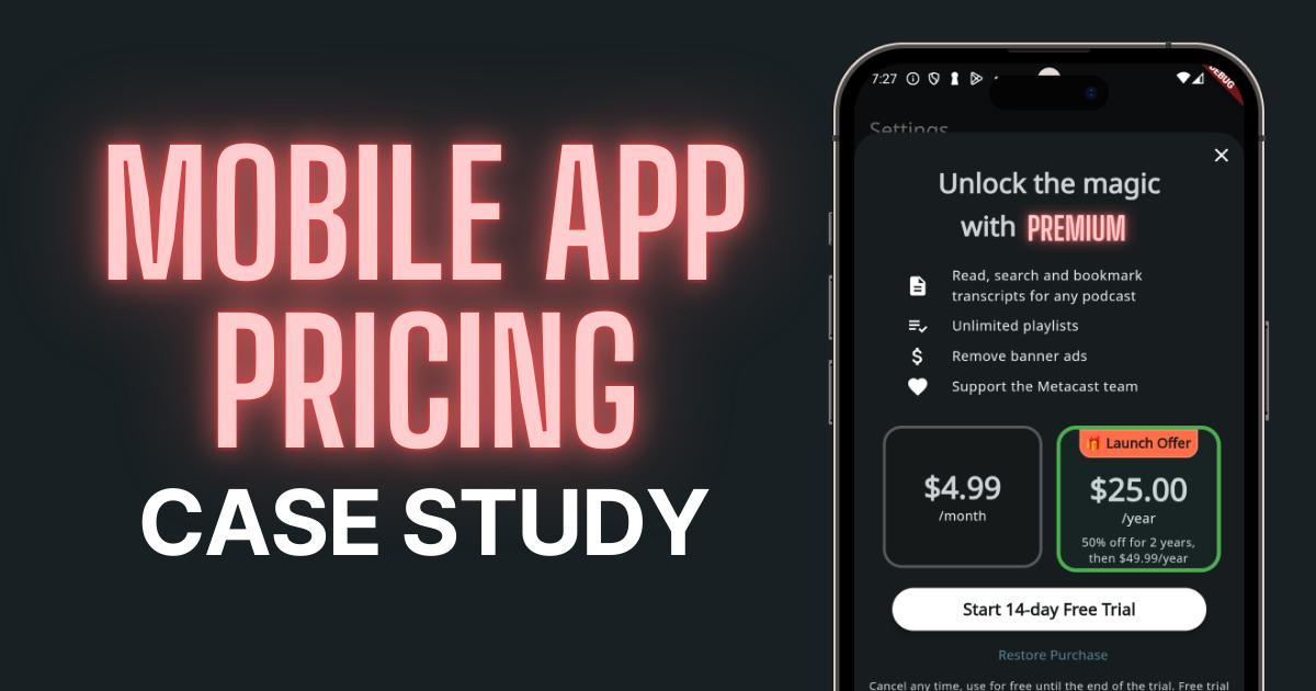 Mobile app pricing case study | Metacast Blog