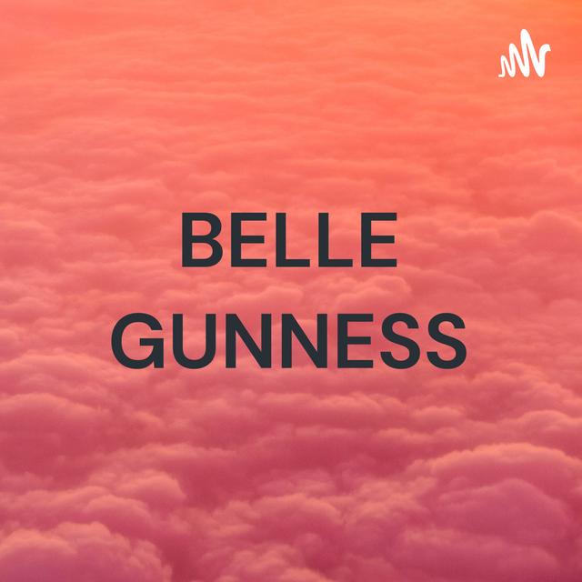 Belle Gunness  - podcast episode cover