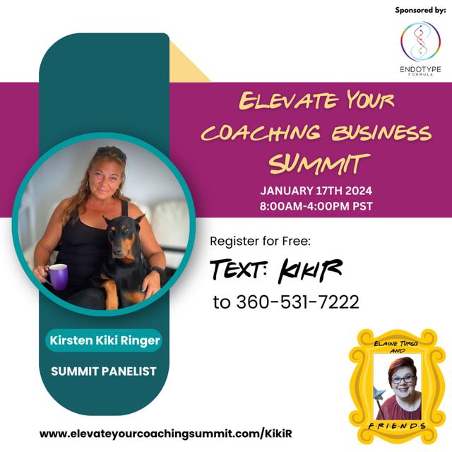 Meet the Panelist - Elevate your Coaching Business Summit Panelist Kirsten "Kiki" Ringer - podcast episode cover