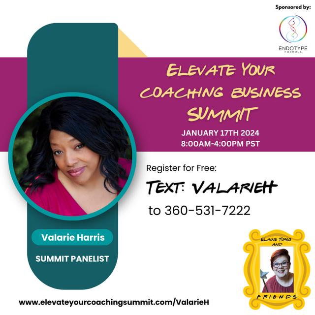 Meet the Panelist - Elevate your Coaching Business Summit Panelist Valarie Harris - podcast episode cover
