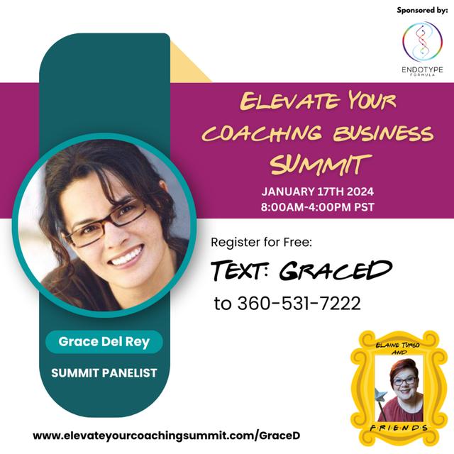 Meet the Panelist: Grace Del Rey of Elevate your Coaching Business Summit. Topic: Finances | Quickbooks Expert - podcast episode cover