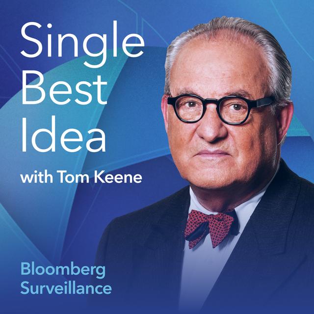 Single Best Idea with Tom Keene: Jim Caron & Peter Tchir - podcast episode cover