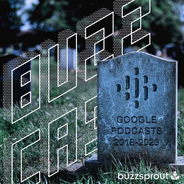 Buzzsprout Meetup: Our Epic Adventure Recap And This Month's Top Podcast Stories! - podcast episode cover