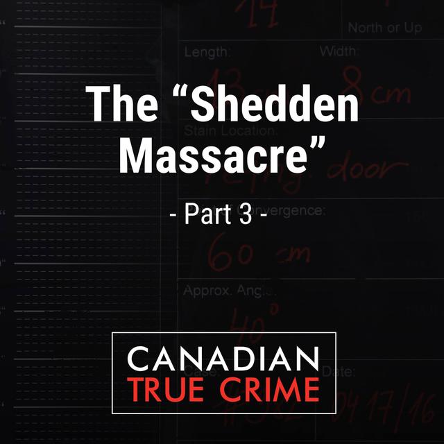 The "Shedden Massacre" [3] - podcast episode cover