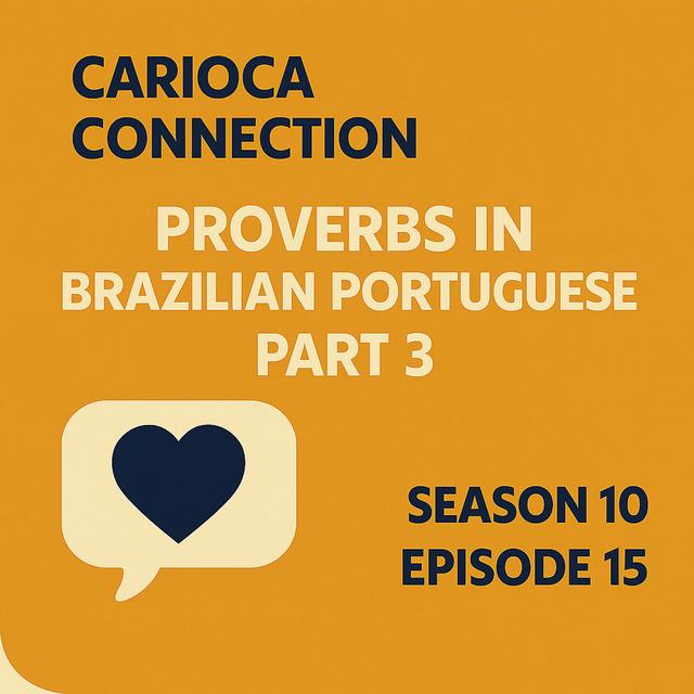 Santo de casa não faz milagre - expressões brasileiras que todo o mundo deve aprender {part 3} - podcast episode cover