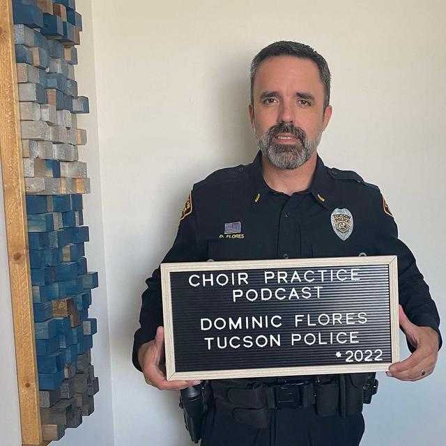 Bonus Episode- Tucson Police Lieutenant Dominic Flores - podcast episode cover