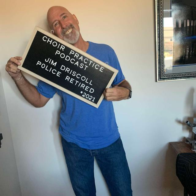 Episode 11: Jim Driscoll (Retired Tucson Police Sergeant, Pima Co Constable) - podcast episode cover