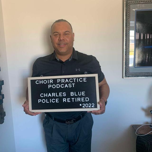 Episode 23- Charles Blue, Part 1 (Retired Tucson Police Dept.) - podcast episode cover
