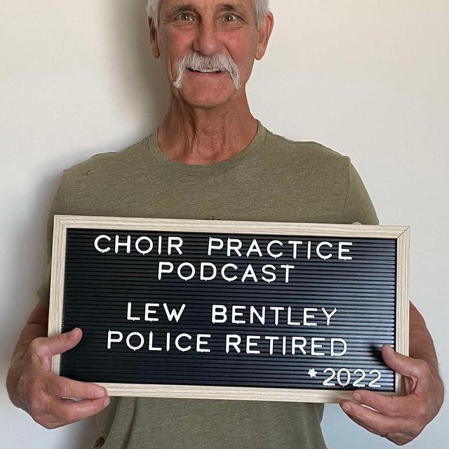 Episode 34- Lew Bentley (Retired Tucson Police Lieutenant) - podcast episode cover