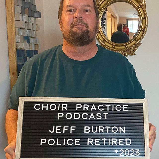 Episode 60- Jeff Burton (Retired Tucson Police Detective) - podcast episode cover