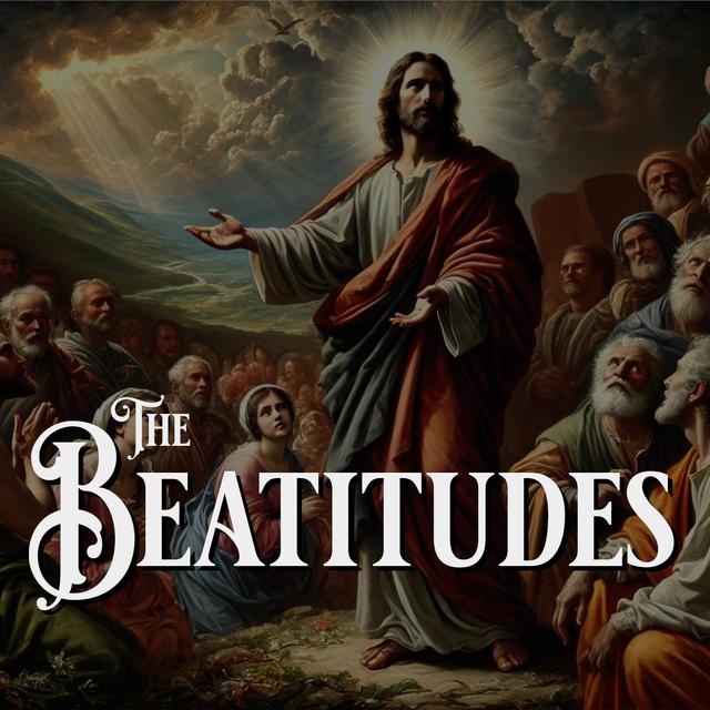 The Beatitudes Series – 03 – A Meaningful Meekness - podcast episode cover