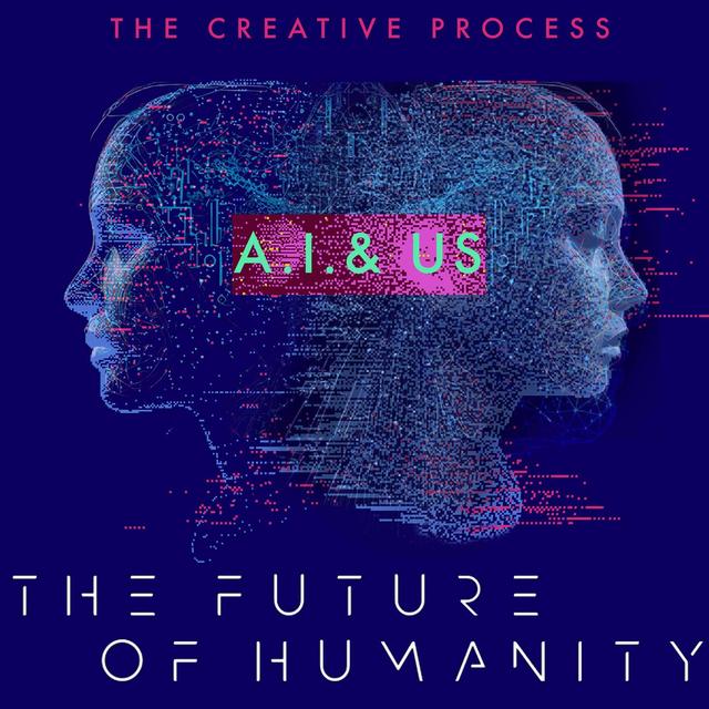 AI & THE FUTURE OF HUMANITY - podcast episode cover