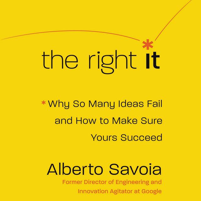 Highlights - Alberto Savoia - Google’s 1st Engineering Director - Author of “The Right It” - podcast episode cover