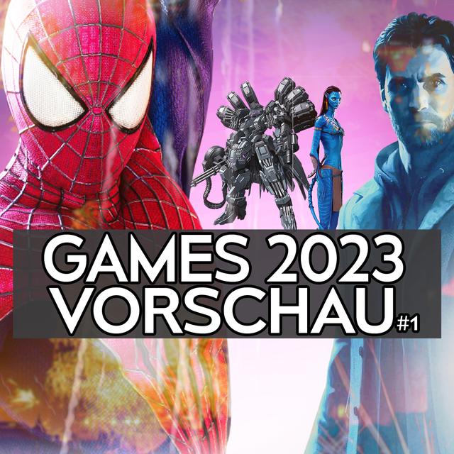 Die große Gaming-Jahresvorschau 2023 | Teil 1 von 2 - podcast episode cover