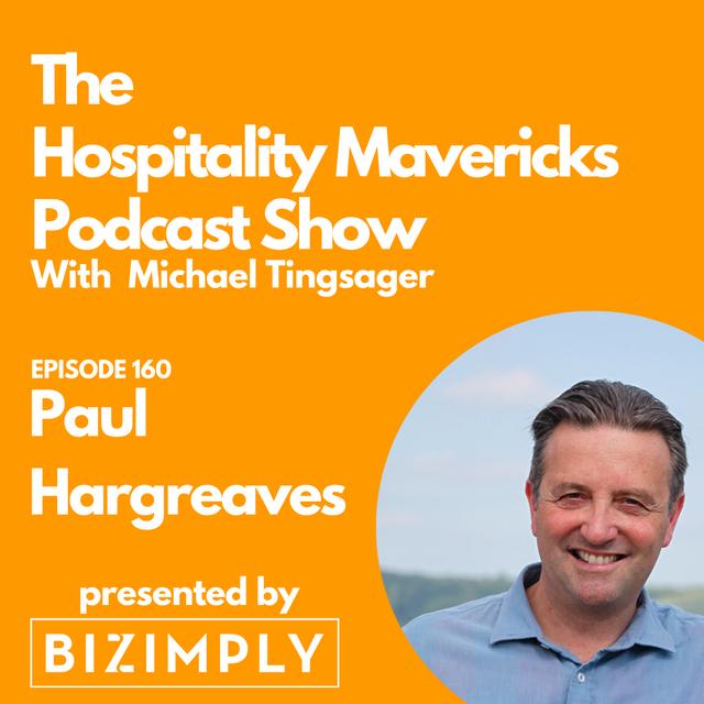 #160 Paul Hargreaves, Founder and CEO at Cotswold Fayre, on B Corps and Being a Force For Good - podcast episode cover