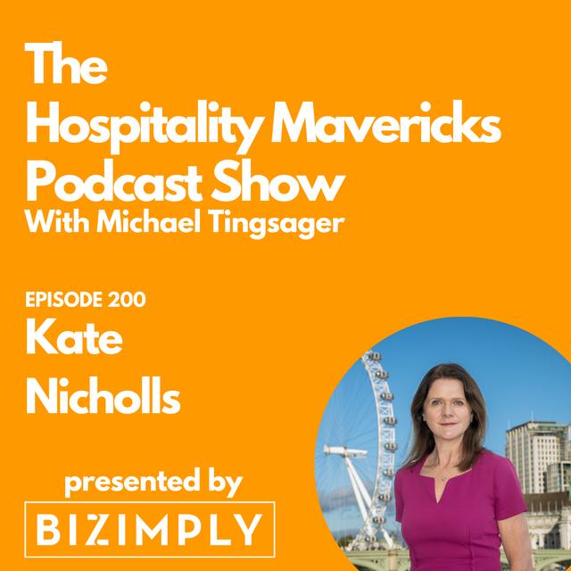 #200 Kate Nicholls, CEO at UKHospitality, on Campaigning for the Future of Hospitality - podcast episode cover