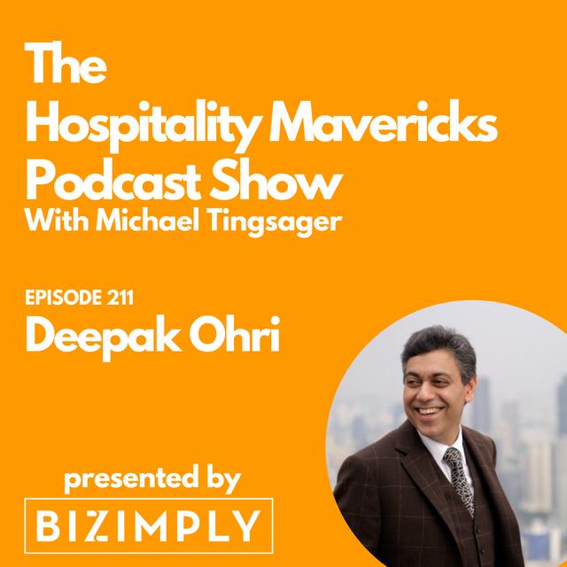 #211 Deepak Ohri, Chief Happiness Officer at lebua Hotels & Resorts, on the Power of Education and Mentoring - podcast episode cover