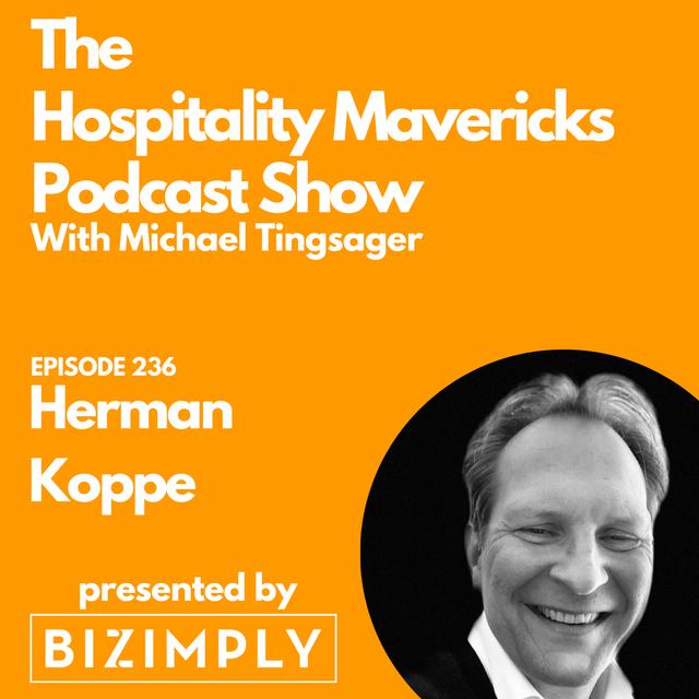 #236 Herman Koppe - Business Transformer at Herman Koppe - The Power of Social Selling - podcast episode cover