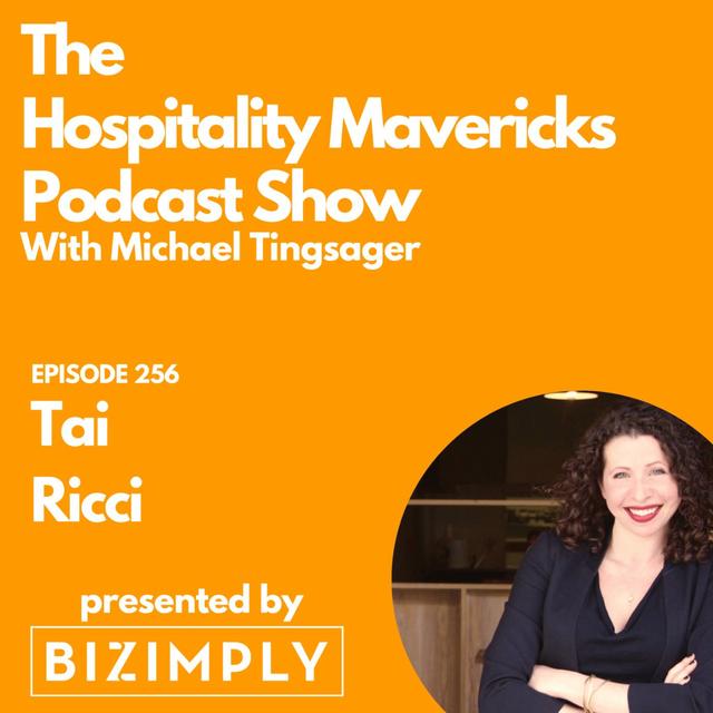 #256 Tai Ricci Partner at Hi Neighbor Hospitality Group on Building Culture & Empowering Employees - podcast episode cover