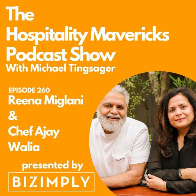 #260 Reena Miglani and Chef Ajay Walia from Silicon Valley to Opening Saffron Indian Bistro - podcast episode cover