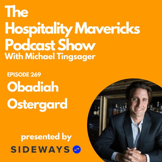 #269 Obadiah Ostergard CEO at Vine Hospitality - Building a People-First Hospitality Business - podcast episode cover