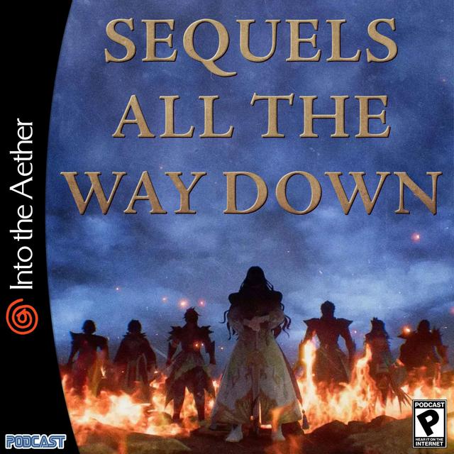 Sequels All the Way Down (feat. Atelier Yumia, Ender Magnolia, Romancing SaGa 2) - podcast episode cover