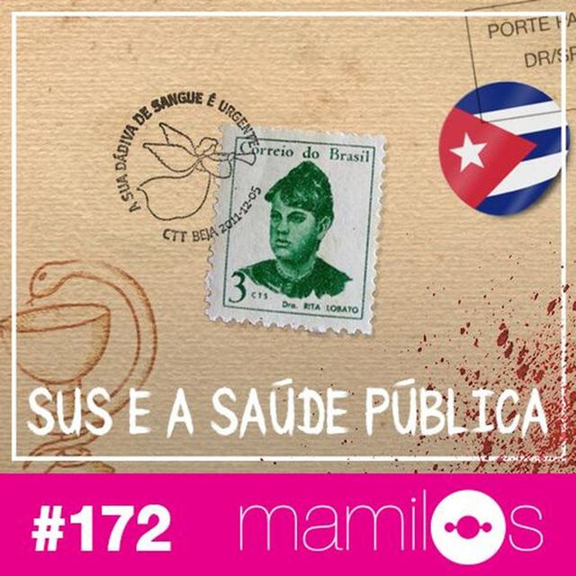 #172 SUS e a Saúde Pública - podcast episode cover