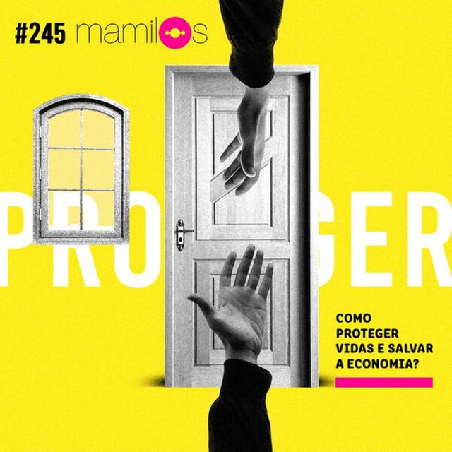 Como proteger vidas e salvar a economia? - podcast episode cover