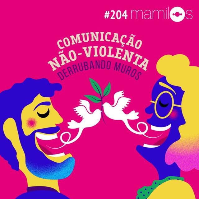 Comunicação Não-Violenta: Derrubando Muros - podcast episode cover