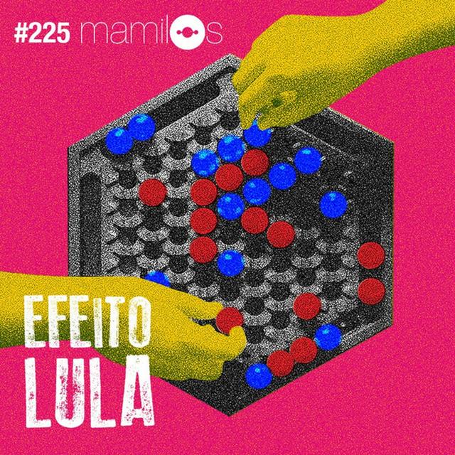 Efeito Lula - podcast episode cover