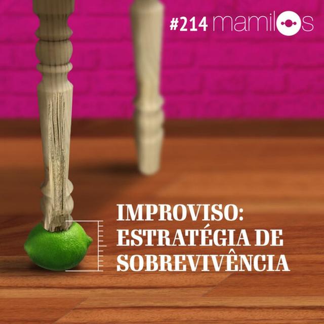 Improviso: estratégia de sobrevivência - podcast episode cover