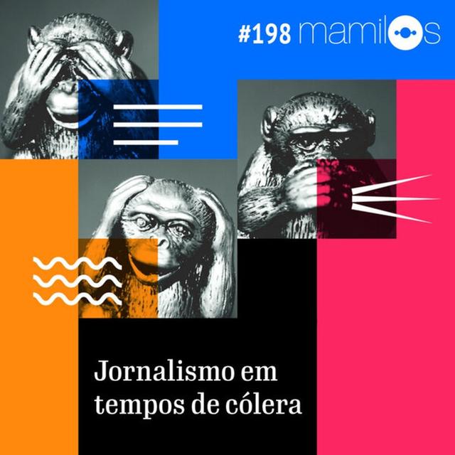 Jornalismo nos Tempos de Cólera - podcast episode cover