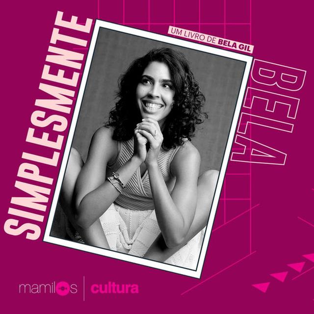 Mamilos Cultura #5 - Livro Simplesmente Bela: descobertas e redescobertas - podcast episode cover