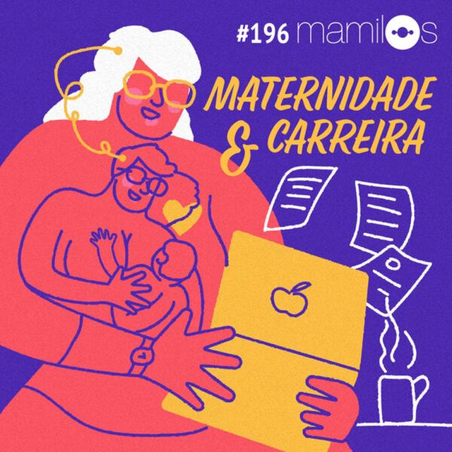 Maternidade & Carreira - podcast episode cover