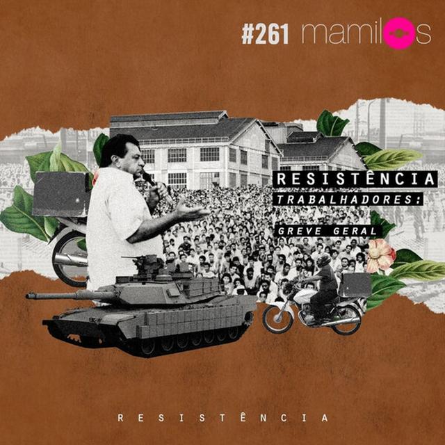 Resistência - Trabalhadores: Greve Geral - podcast episode cover