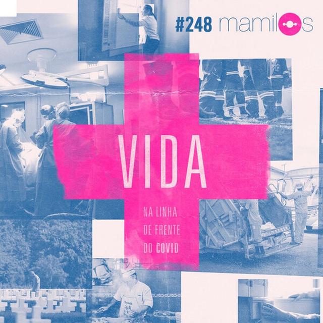Vida na linha de frente do Covid - podcast episode cover