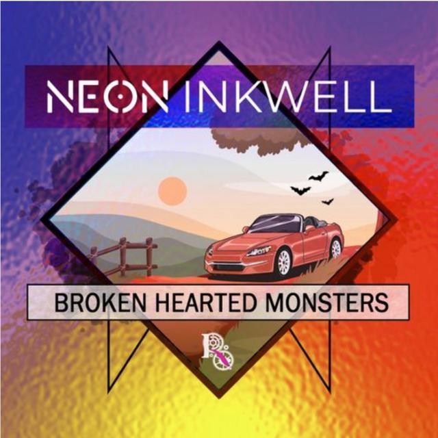 Neon Inkwell: Broken Hearted Monsters 6 - podcast episode cover