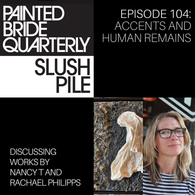 Episode 104: Accents and Human Remains - podcast episode cover